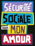 Sud CT Région Occitanie : La sécurité sociale, une lutte toujours très actuelle ! 