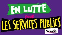 Sud CT Région Occitanie : Projet de Loi Fonction Publique : un projet injuste qui va accroître la division 